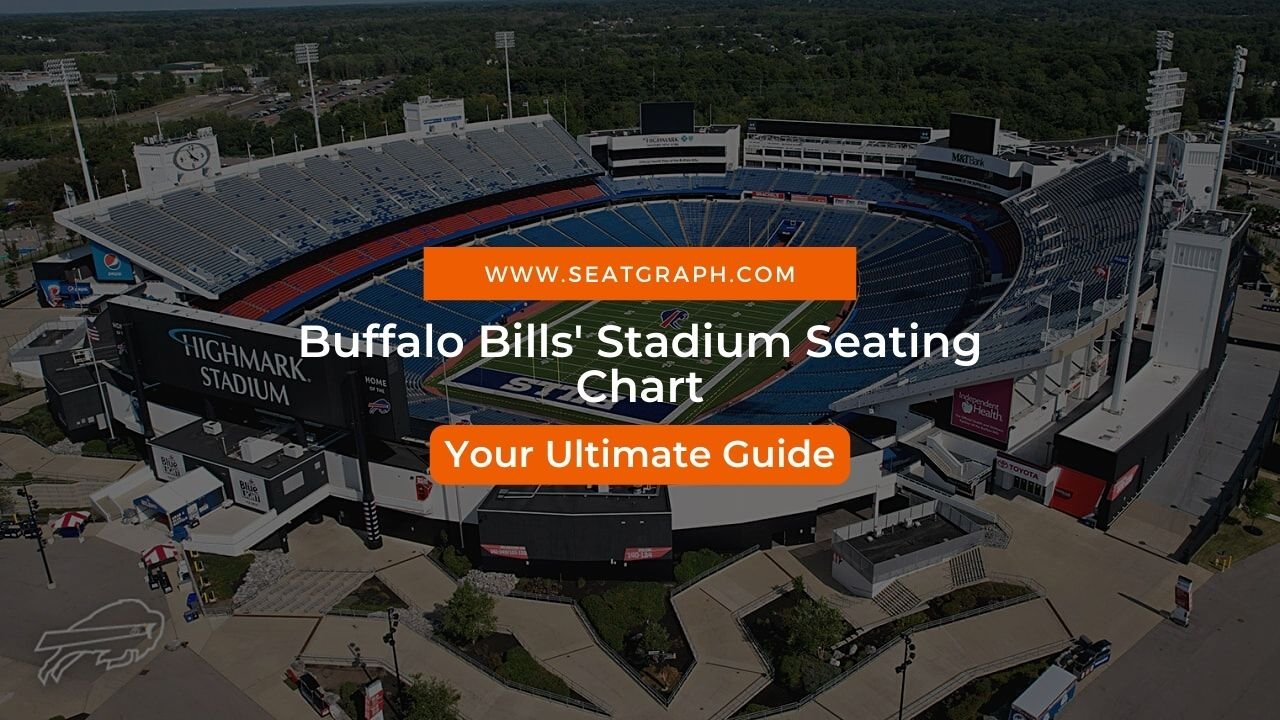 Highmark Stadium Seating Chart 2024 For Buffalo Bills Fans Your 
