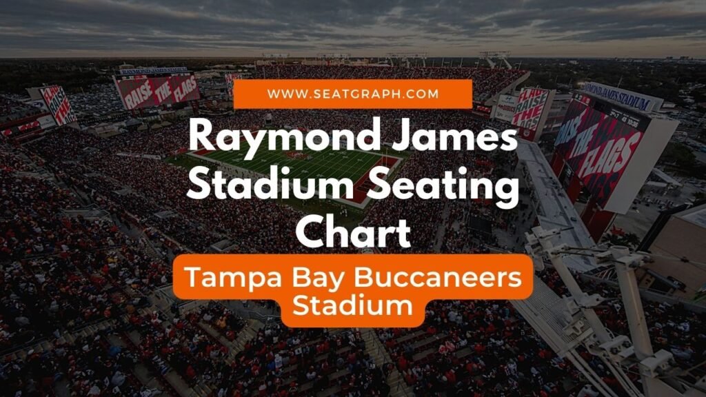 Raymond James Stadium Seating Chart