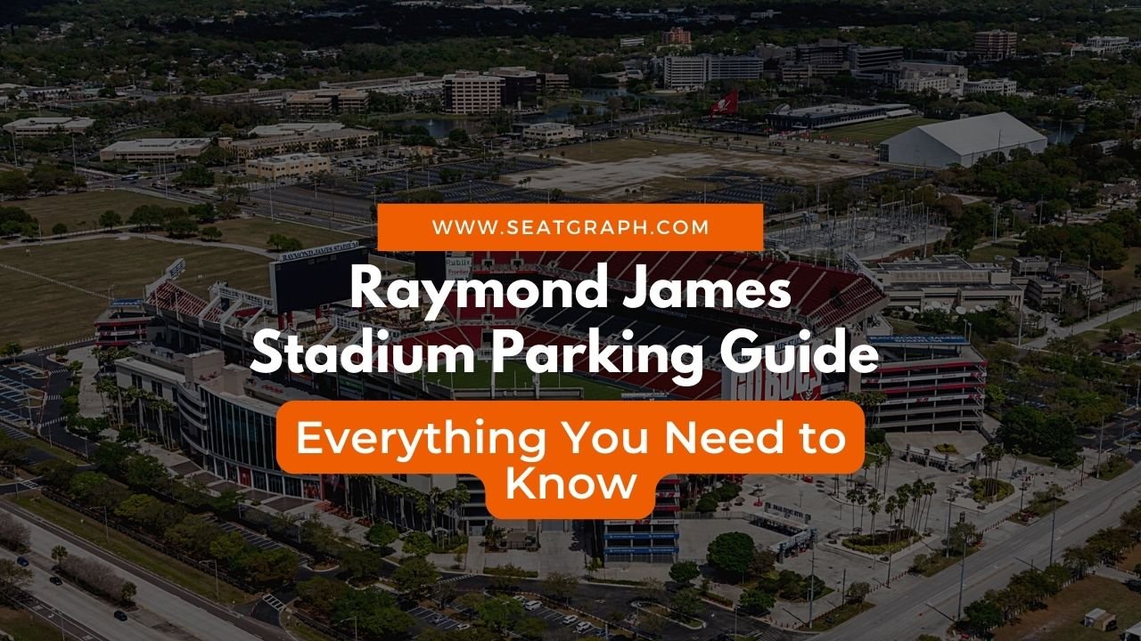 Raymond James Stadium Parking Guide 2023 Best Parking for Buccaneers