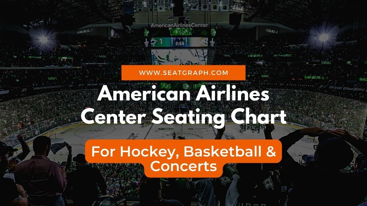 Breakdown Of The American Airlines Center Seating Chart