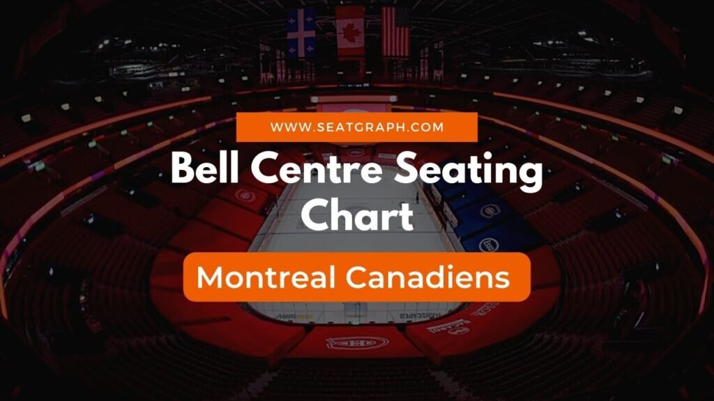 Bell Centre Seating Chart