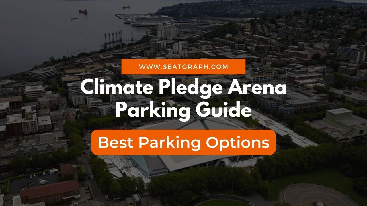 Climate Pledge Arena Parking Guide 2024 | Seattle Kraken Parking ...