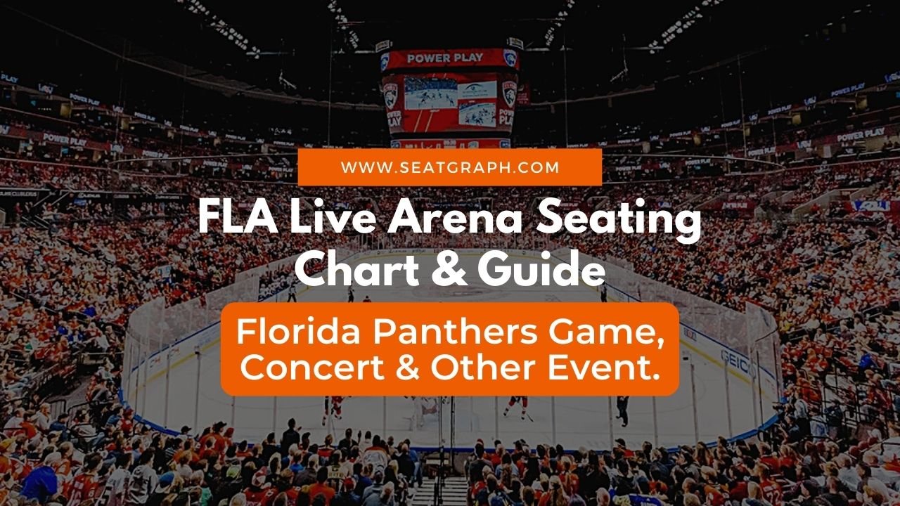 FLA Live Arena Seating Chart Ultimate Venue Experience SeatGraph