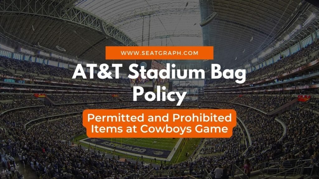 AT&T Stadium Bag Policy