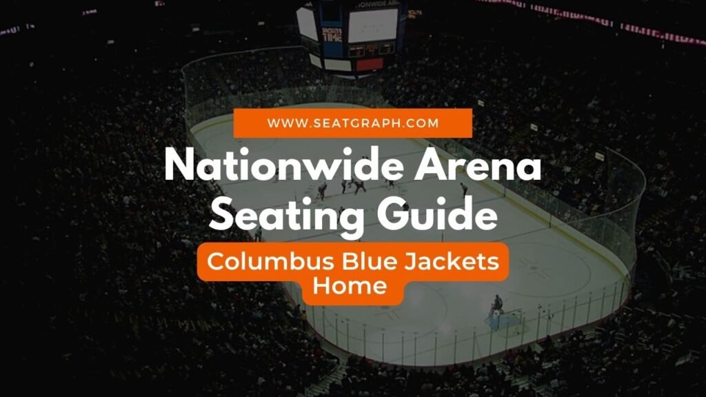Nationwide Arena seating guide