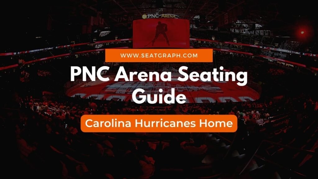 PNC Arena Seating Guide