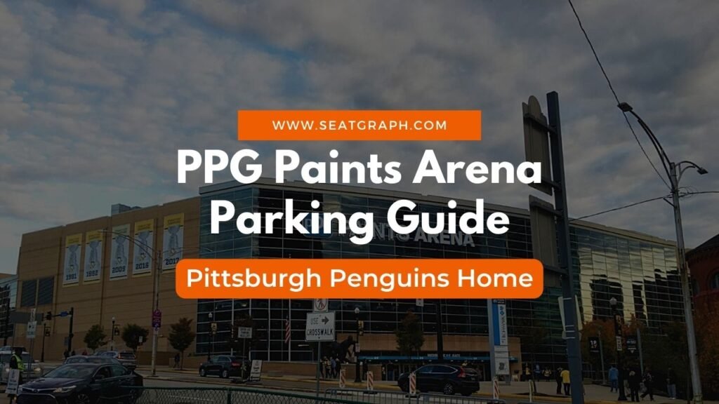 PPG Paints Arena Parking Guide
