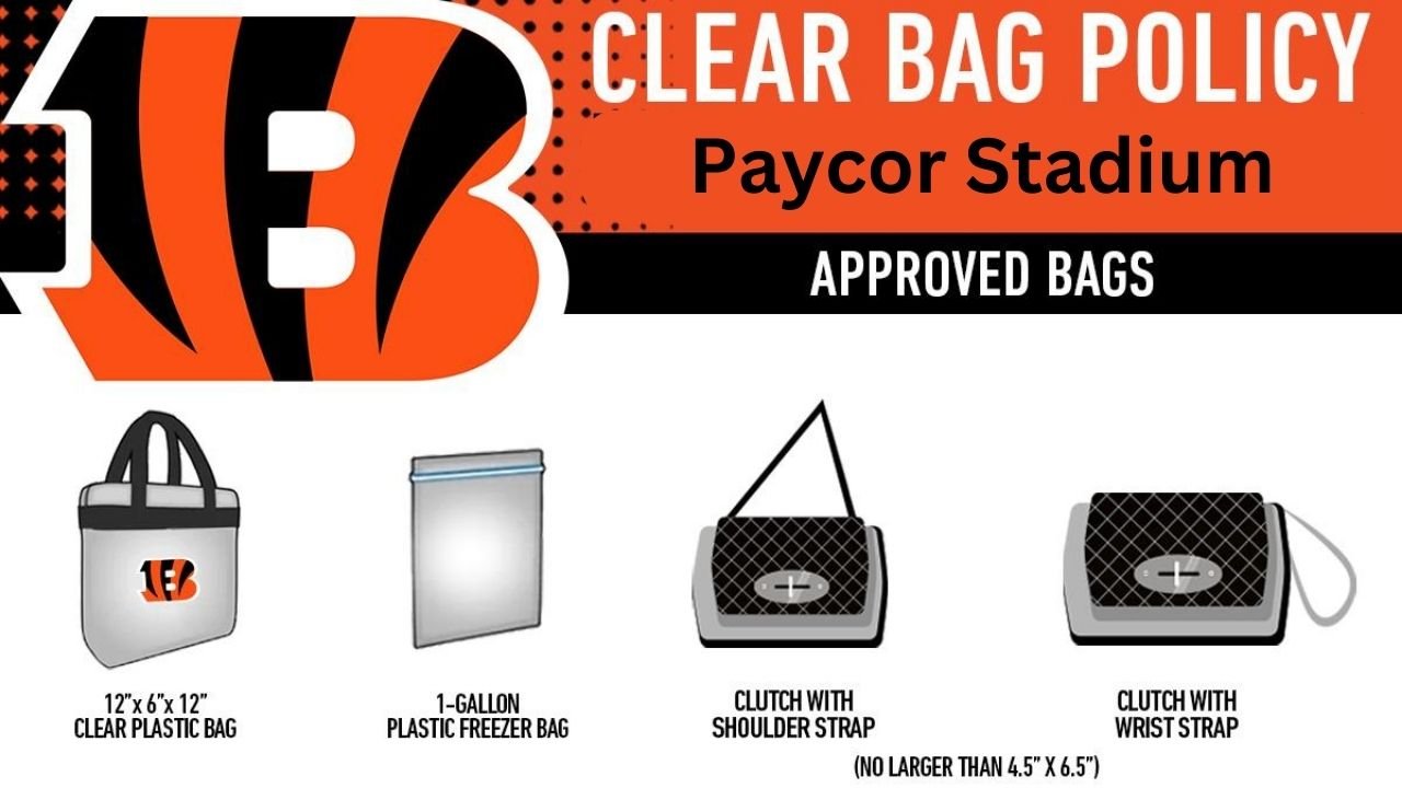 Paycor Stadium Bag Policy: Permitted & Prohibited Items at Bengals Game