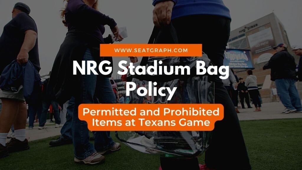 NRG Stadium Bag Policy