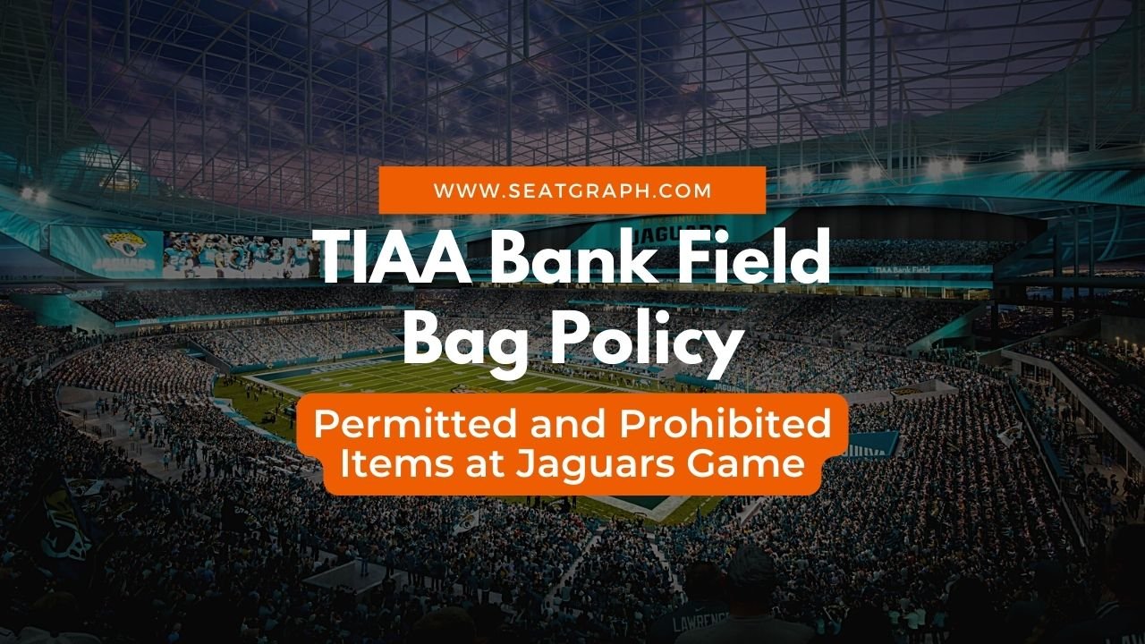 tiaa-bank-field-bag-policy-jacksonville-jaguars-home-stadium-seatgraph