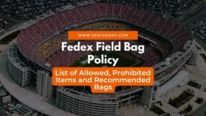 Fedex Field Bag Policy