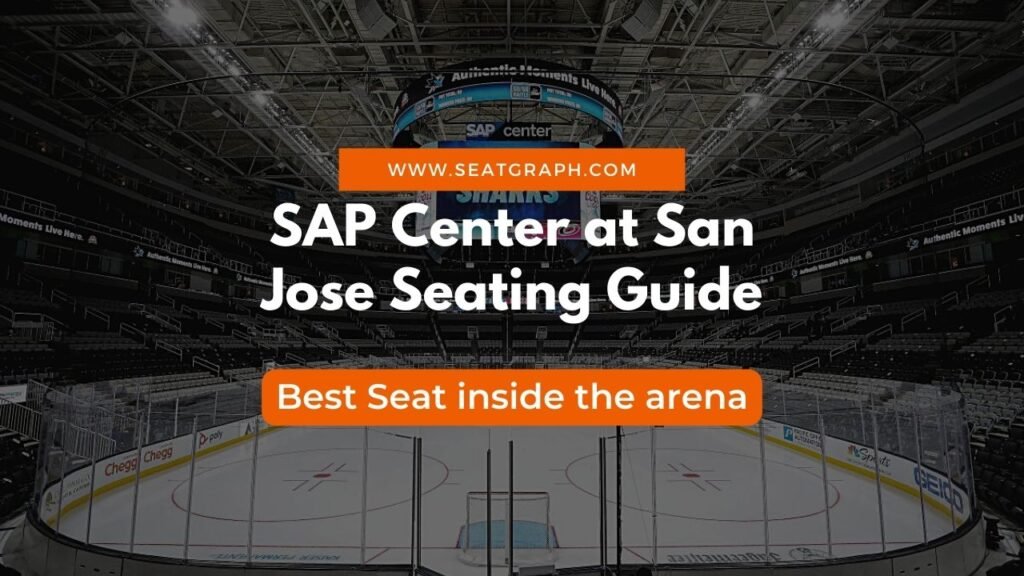 SAP Center at San Jose Seating Guide
