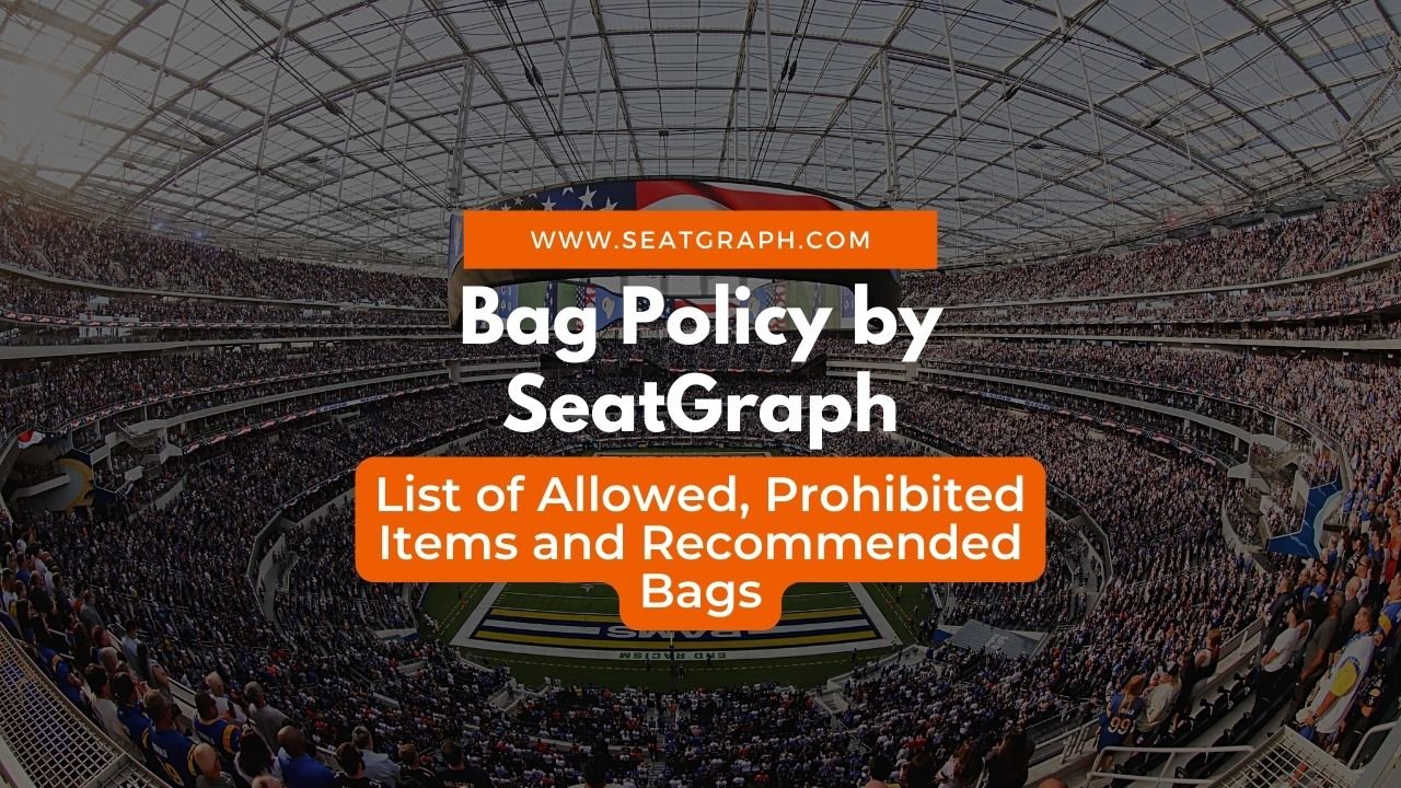 Bag Policy SeatGraph