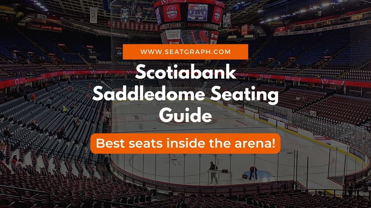 Scotiabank Saddledome Seating Chart: Calgary Flames Game - SeatGraph