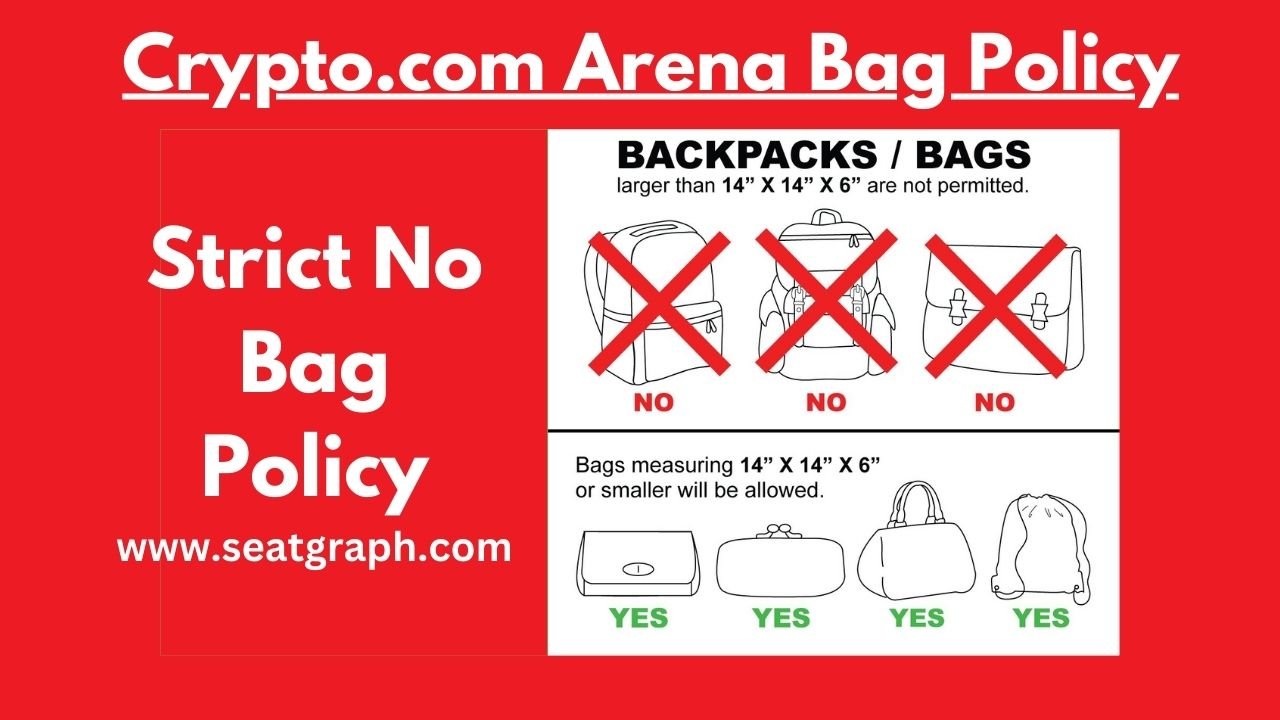 Crypto Arena Bag Policy Your Comprehensive Guide SeatGraph