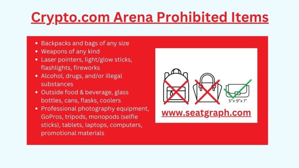Crypto.com Arena Prohibited Items