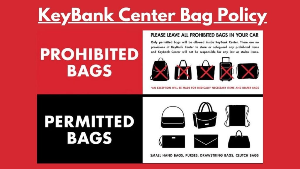 KeyBank Center Bag Policy: Permitted and Prohibited Items - SeatGraph