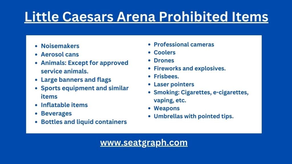 Little Caesars Arena prohibited items