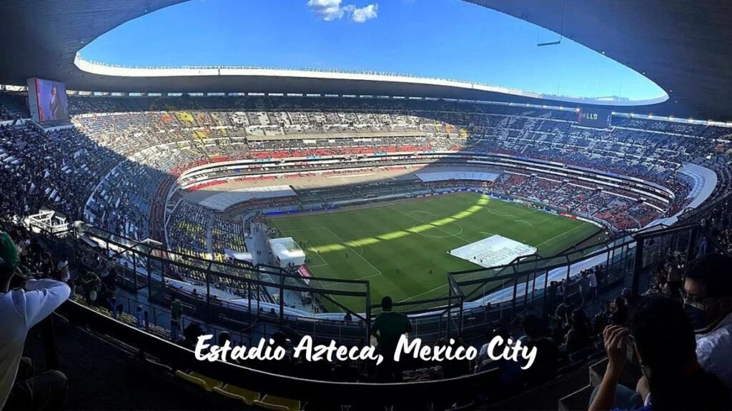 Estadio Azteca, Mexico City