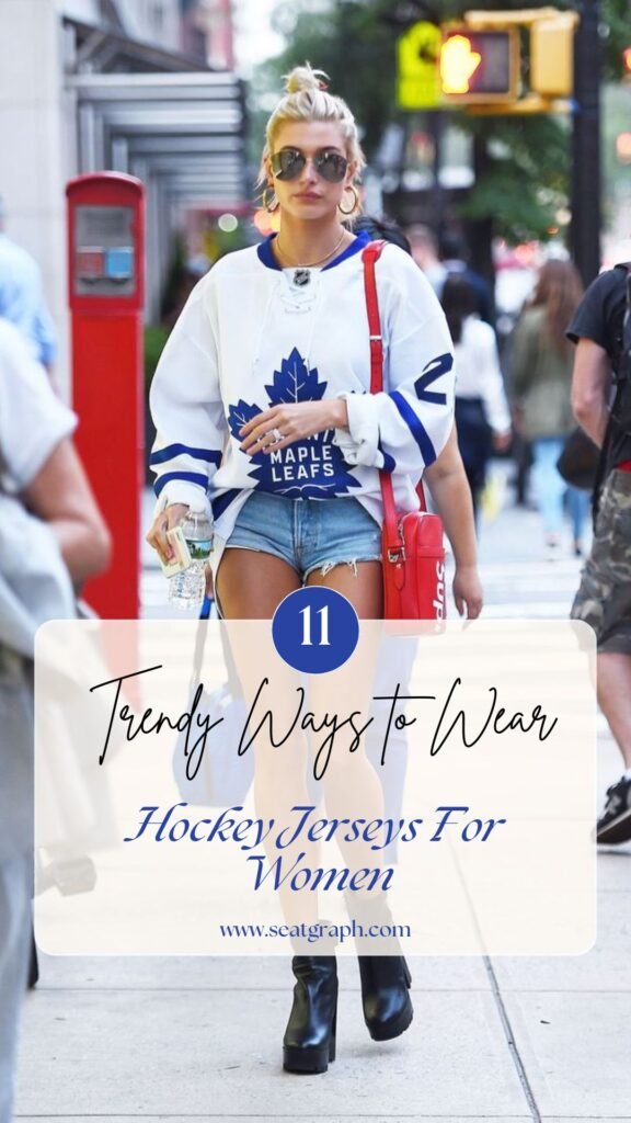 11 Trendy Ways to Wear Hockey Jerseys For Women